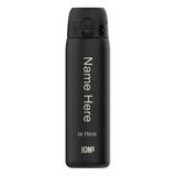 A black water bottle stands upright featuring a secure lid and customizable text: Name Here or Here ION8 against a plain white background.